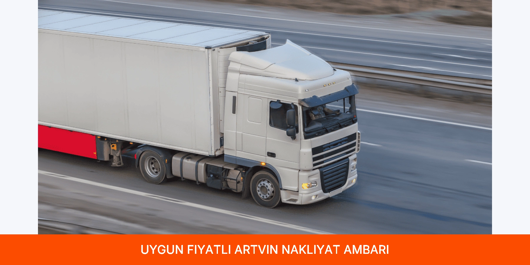 Uygun Fiyatlı Artvin Nakliyat Ambarı